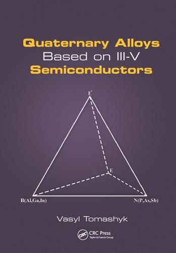 Cover image for Quaternary Alloys Based on III-V Semiconductors