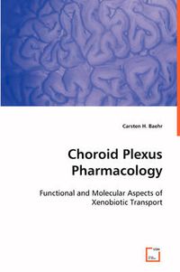 Cover image for Choroid Plexus Pharmacology