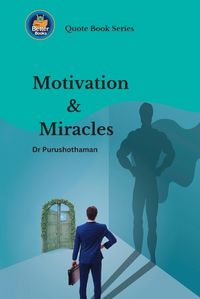 Cover image for Motivation and Miracles