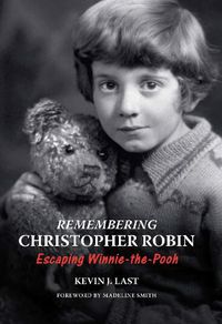 Cover image for Remembering Christopher Robin