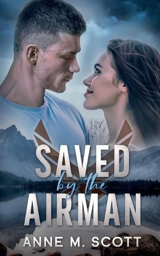 Cover image for Saved by the Airman