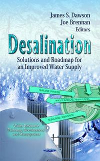 Cover image for Desalination: Solutions & Roadmap for an Improved Water Supply