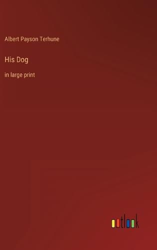 Cover image for His Dog