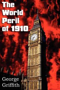 Cover image for The World Peril of 1910