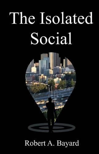 Cover image for The Isolated Social