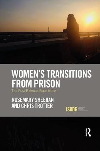 Cover image for Women's Transitions from Prison: The Post-Release Experience