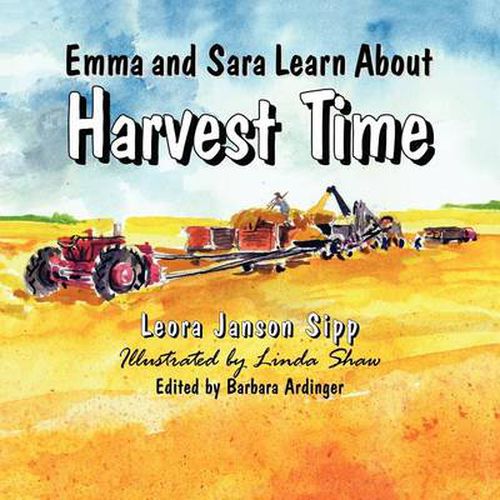 Cover image for Emma and Sara Learn About Harvest Time
