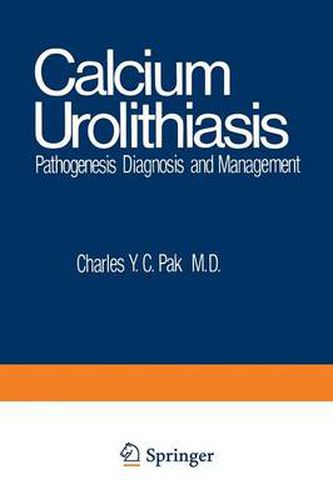 Cover image for Calcium Urolithiasis: Pathogenesis, Diagnosis, and Management