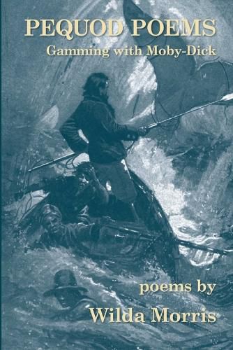 Cover image for Pequod Poems: Gamming with Moby-Dick
