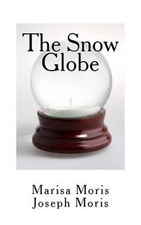 Cover image for The Snow Globe