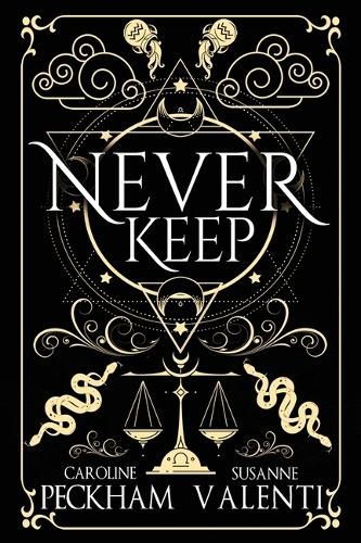 Cover image for Never Keep (Book 1 in the Sins of the Zodiac Series)