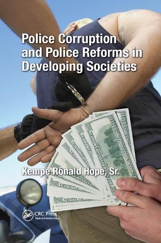 Cover image for Police Corruption and Police Reforms in Developing Societies