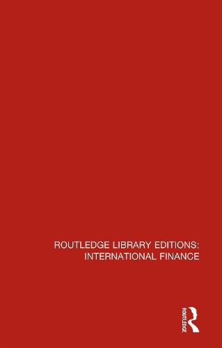 Cover image for Routledge Library Editions: International Finance