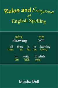 Cover image for Rules and Exceptions of English Spelling