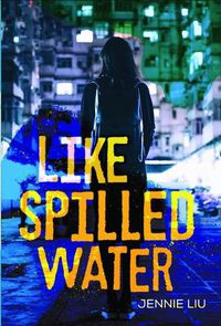 Cover image for Like Spilled Water