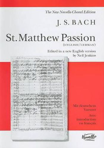 Cover image for J.S. Bach: St. Matthew Passion (Vocal Score)