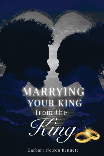 Cover image for Marrying Your King from the King