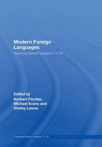 Cover image for Modern Foreign Languages: Teaching School Subjects 11-19