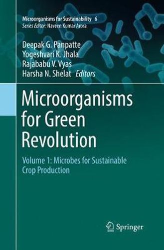 Cover image for Microorganisms for Green Revolution: Volume 1: Microbes for Sustainable Crop Production