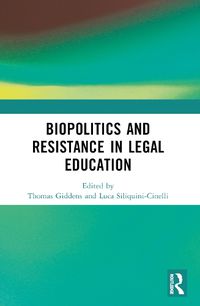 Cover image for Biopolitics and Resistance in Legal Education