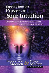 Cover image for Tapping Into The Power of Your Intuition