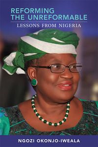 Cover image for Reforming the Unreformable: Lessons from Nigeria