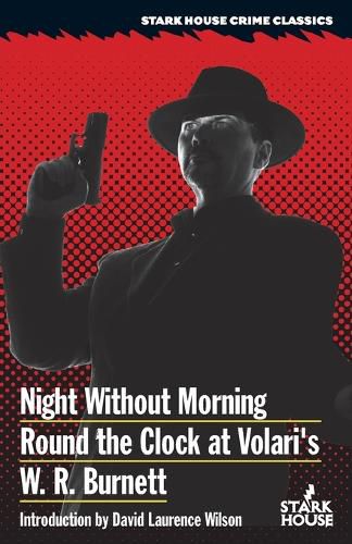 Night Without Morning / Round the Clock at Volari's