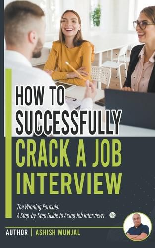 Cover image for How to Successfully crack a Job Interview