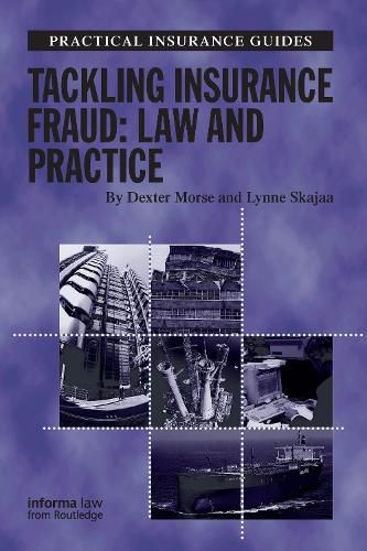 Cover image for Tackling Insurance Fraud: Law and Practice: Law and Practice