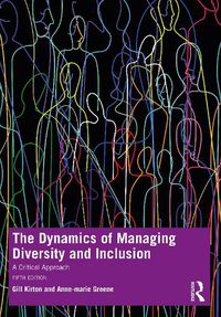 Cover image for The Dynamics of Managing Diversity and Inclusion: A Critical Approach