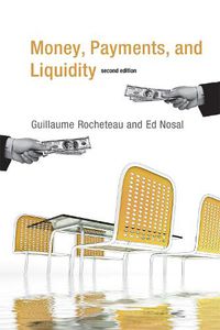 Cover image for Money, Payments, and Liquidity