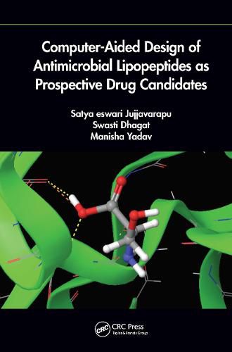 Cover image for Computer-Aided Design of Antimicrobial Lipopeptides as Prospective Drug Candidates