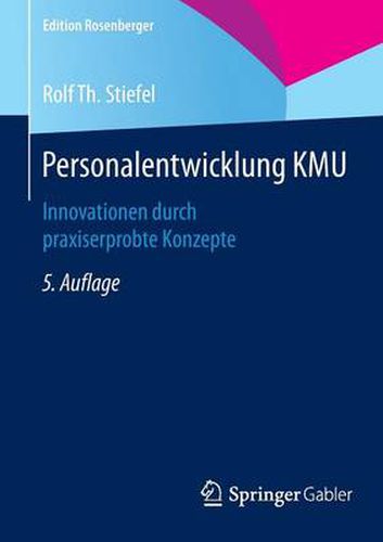 Cover image for Personalentwicklung KMU: Innovationen durch praxiserprobte Konzepte