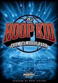Cover image for The Hoop Kid from Elmdale Park