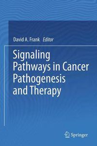 Cover image for Signaling Pathways in Cancer Pathogenesis and Therapy