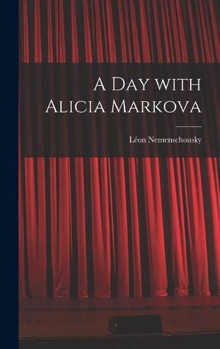 Cover image for A Day With Alicia Markova