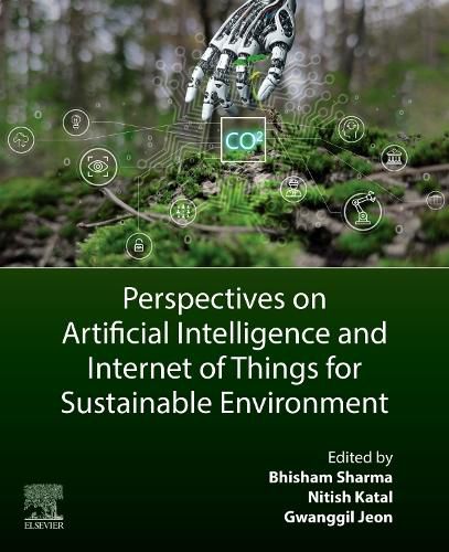 Cover image for Perspectives on Artificial Intelligence and Internet of Things for Sustainable Environment