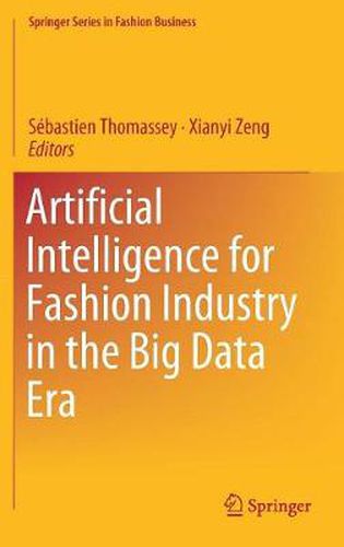 Cover image for Artificial Intelligence for Fashion Industry in the Big Data Era