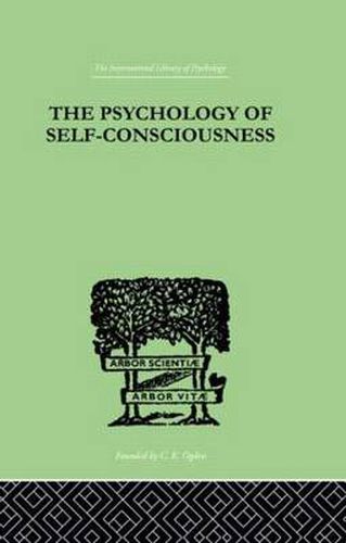 Cover image for The Psychology Of Self-Conciousness