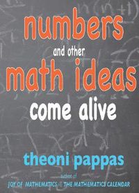 Cover image for Numbers and Other Math Ideas Come Alive