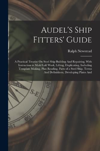 Cover image for Audel's Ship Fitters' Guide