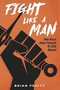 Cover image for Fight Like a Man