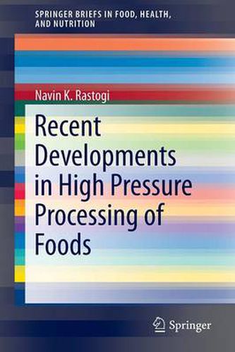 Cover image for Recent Developments in High Pressure Processing of Foods