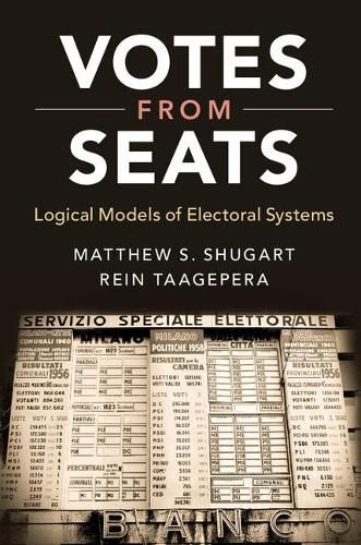 Cover image for Votes from Seats: Logical Models of Electoral Systems