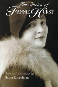 Cover image for The Stories of Fannie Hurst