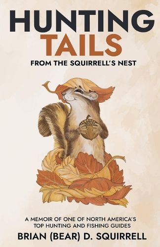 Cover image for Hunting Tails - From the Squirrell's Nest