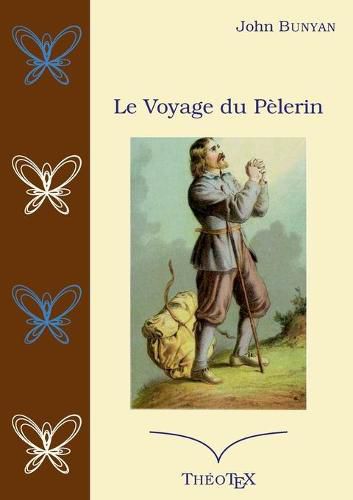 Cover image for Le voyage du Pelerin