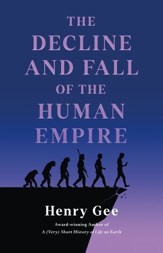 Cover image for The Decline and Fall of the Human Empire