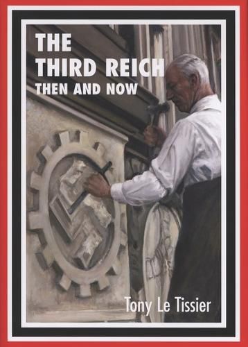 Cover image for Third Reich: Then and Now