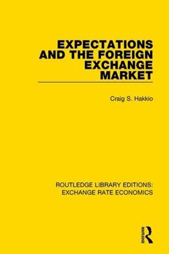 Cover image for Expectations and the Foreign Exchange Market